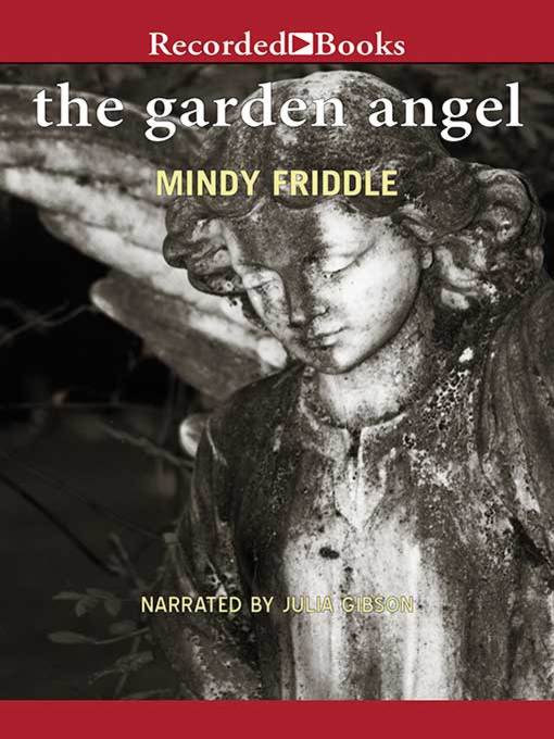 Title details for The Garden Angel by Mindy Friddle - Wait list